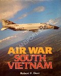 Air War South Vietnam  by DORR, Robert F. 